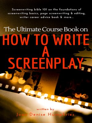 cover image of The Ultimate Course Book on How to Write a Screenplay